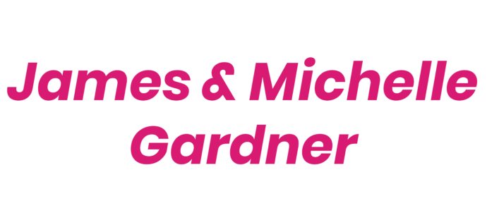 James & Michelle Gardner