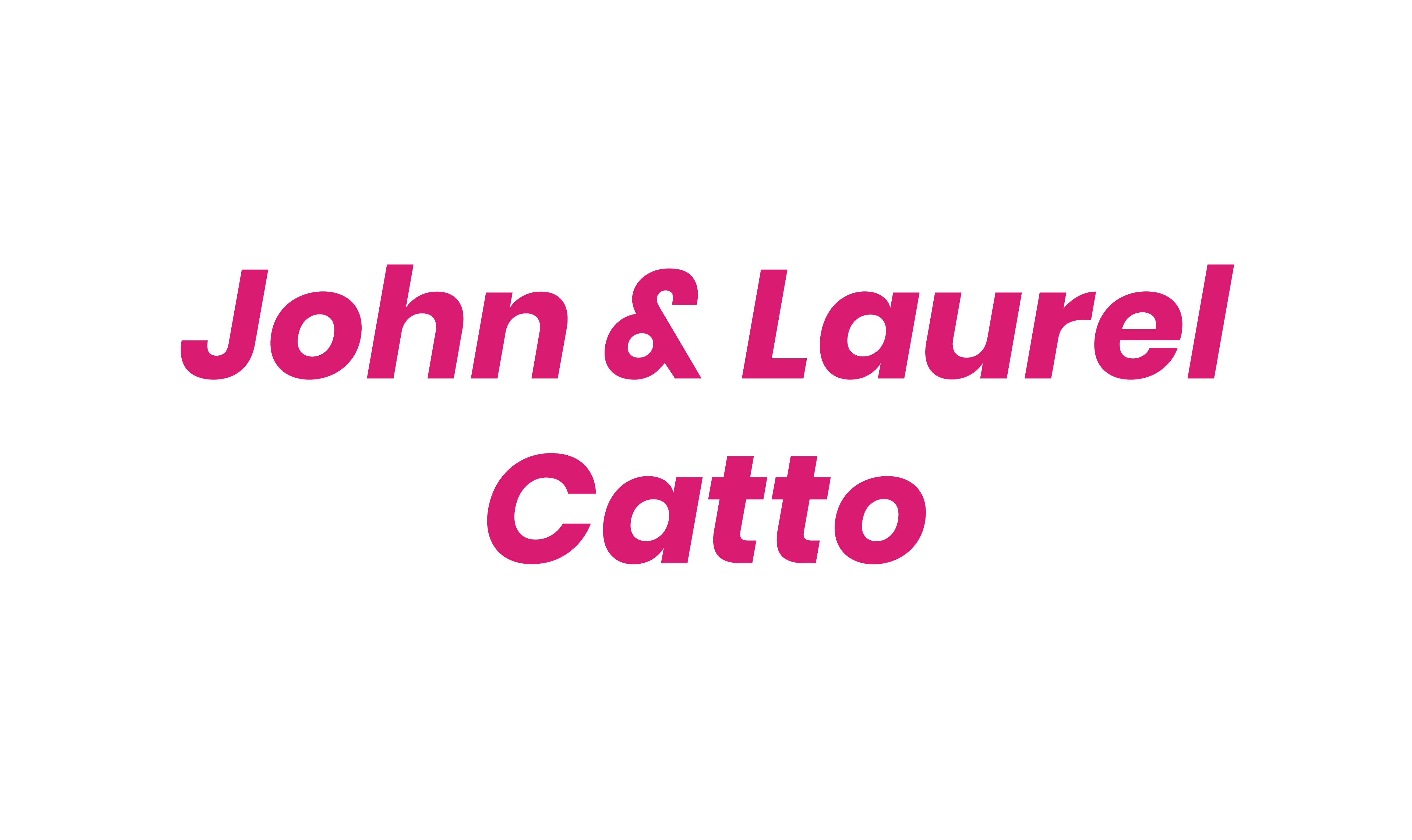 John & Laurel Catto